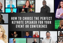 How to Choose the Perfect Keynote Speaker for Your Next Event or Conference How to Choose the Perfect Keynote Speaker for Your Next Event or Conference